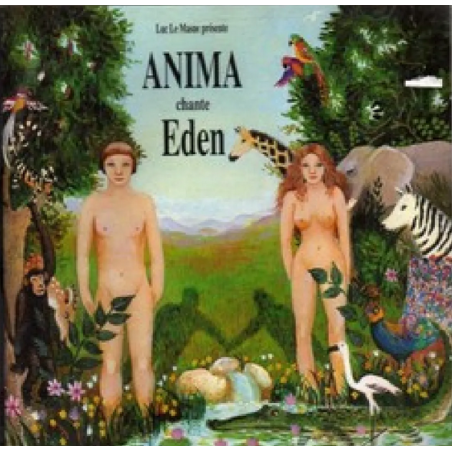 Anima chante Eden..